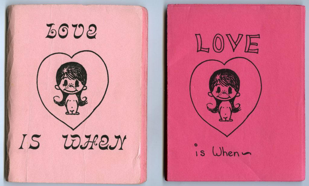 Mientras trabaja como recepcionista en una imprenta en Los Ángeles, Kim grapa algunas de sus ilustraciones en pequeños folletos, los titula "Love is When" y los vende desde su escritorio por 1 dólar cada uno.
